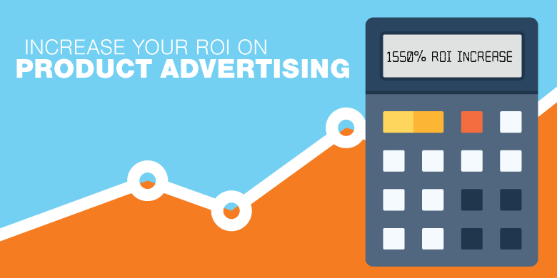 increase ROI